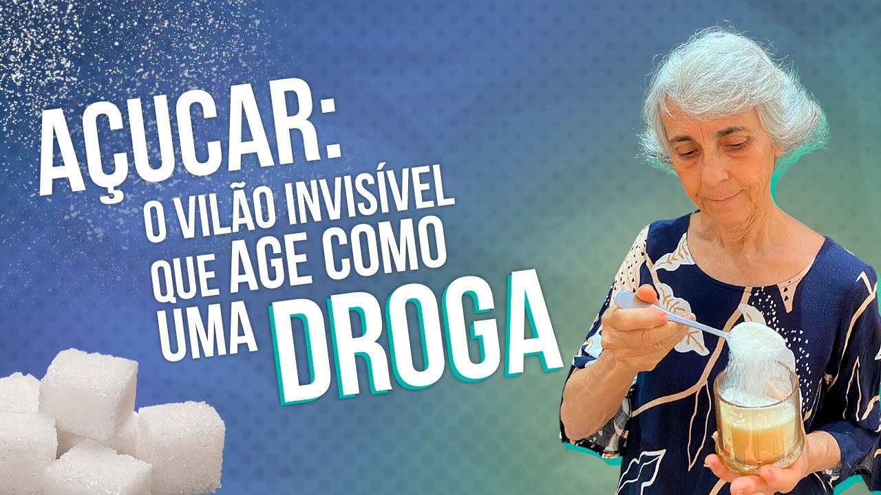 Açúcar: Toda A Verdade Revelada Para Transformar Sua Saúde Hoje!