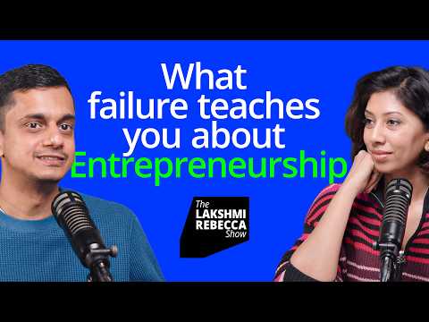 Sriram Ganesh: How to Build a Startup (The Ups, Downs & Everything in Between)