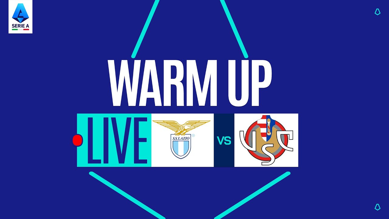 🔴 LIVE | Warm up | LAZIO-CREMONESE | Serie A Enilive 2025/26