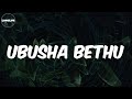 DJ Jaivane Lyrics Ubusha Bethu