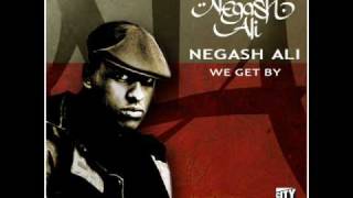 Negash Ali - We Get By