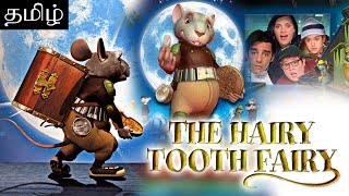 The Hairy Tooth Fairy Hollywood  Tamil Dubbed Full