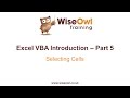 Excel VBA Introduction Part 5 - Selecting Cells ...