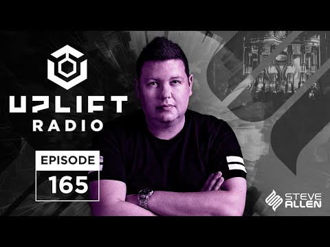 Steve Allen Pres Uplift 165 - [Trance Playlist]