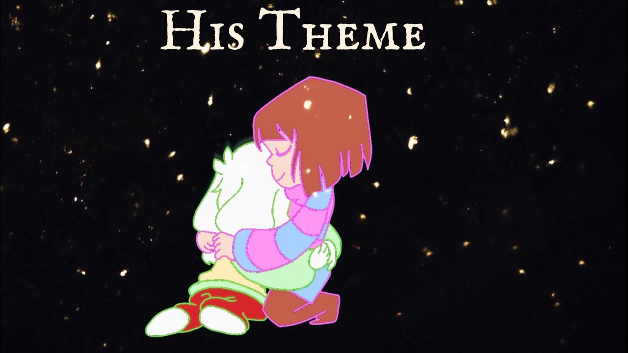 His Theme - Undertale the Musical Animation