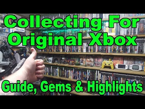 Collecting For Original Xbox - Guide, Gems & Highlights