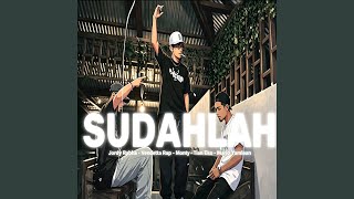 Download lagu Sudahlah (feat. Vendetta Rap, Monty, Tian Eko, Mario Yamlean) [Remix] mp3