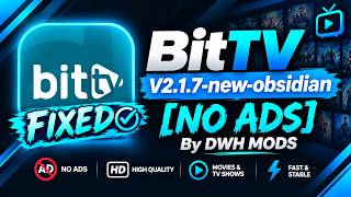 BitTV MOD FIXED - Latest Version Update 2026