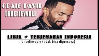 Download lagu Craig David Unbelievable Lirik Terjemahan indonesi... mp3