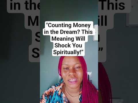 "Counting Money in the Dream? This Meaning Will Shock You Spiritually!” #MoneyDreamMeaning#uk #usa