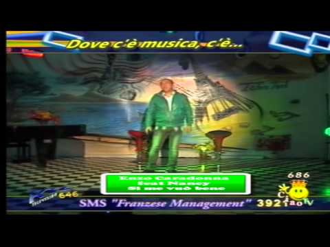 Enzo Caradonna feat Nancy Si me vuò bene Dove c'è...Musica...c'è