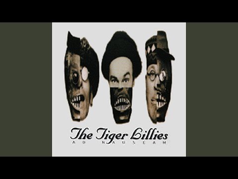 Whore - The Tiger Lillies