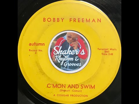 Bobby Freeman • C'mon And Swim • from 1964 on AUTUMN #2
