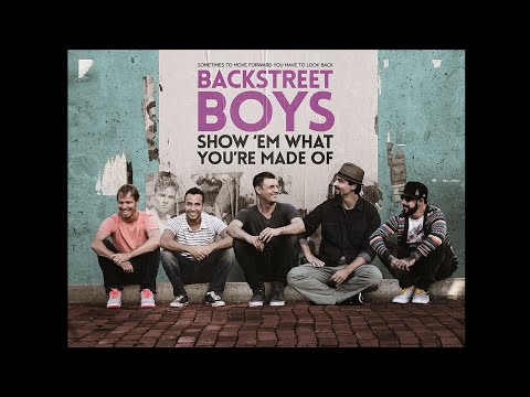 『BACKSTREET BOYS:SHOW‘EM WHAT YOU’RE MADE OF』映画オリジナル予告編
