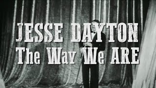 Jesse Dayton - The Way We Are (Official Lyric Video)