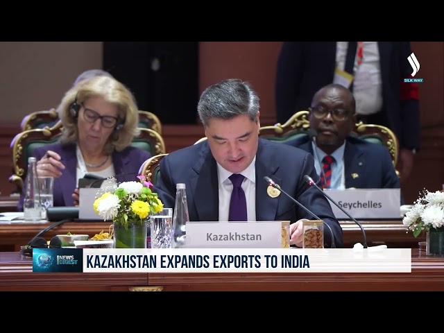 Kazakistan, Hindistan’a ihracatını artırıyor