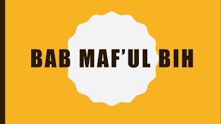 Download lagu 36. Bab Maf'ul Bih mp3