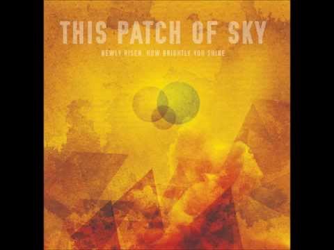 This Patch of Sky - A Light In The Attic