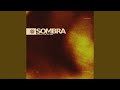 Sombra
