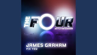 Fix You (The Four Performance)