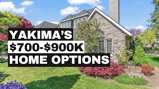 What $700K–$900K Buys You in Yakima, WA | Real Home Tours + Hidden Costs Revealed