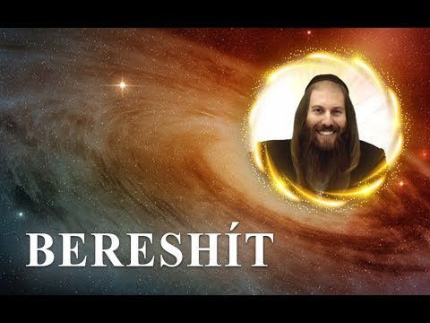 At the Beginning of Creation… – BERESHIT | Rabbi Yonatan D. Galed