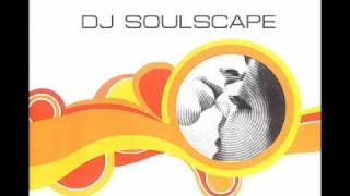 DJ Soulscape - Love is a Song