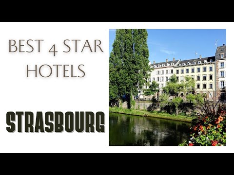 Os 10 melhores hotéis em Estrasburgo: melhores hotéis 4 estrelas, França