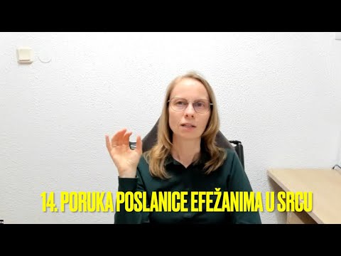 14. PORUKA POSLANICE EFEŽANIMA U SRCU