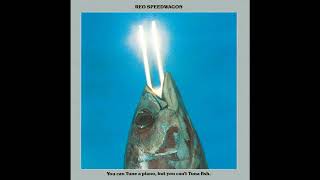 REO Speedwagon - Sing To Me - (You Can Tune A Piano, But You Can&#39;t Tuna Fish - 1978) - Classic Rock