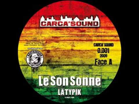 Latypik - Le Son Sonne