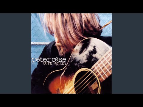 Wilderness - Peter Case