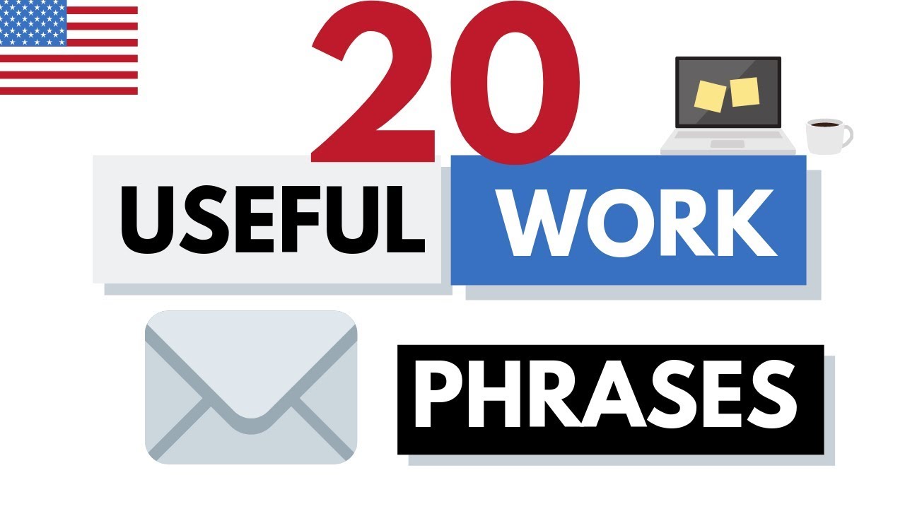 20 Useful Work E-mail Phrases (Advanced English)