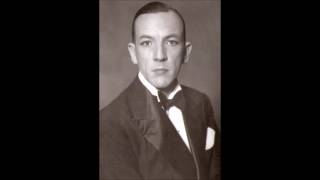 Noel Coward "World weary" with Carroll Gibbons on piano 1929