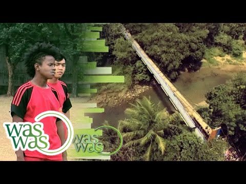 Highlight - Waswas 10 Agustus 2015