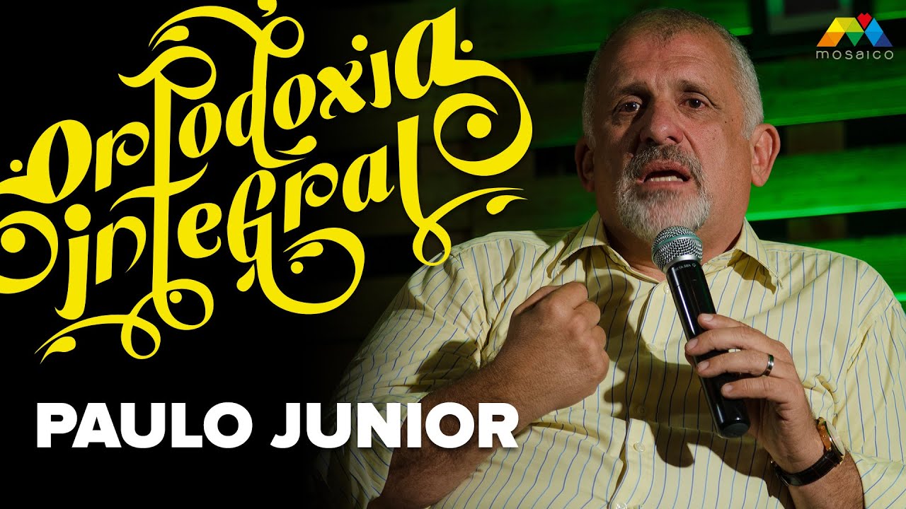 Ortodoxia Integral - Paulo Jr