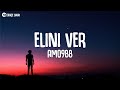 Amo988 - Elini Ver (Sözleri/Lyrics)