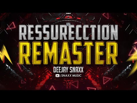 RESSURECCTION | REMASTER | 150BPM | DJ SNAXX #unreleased