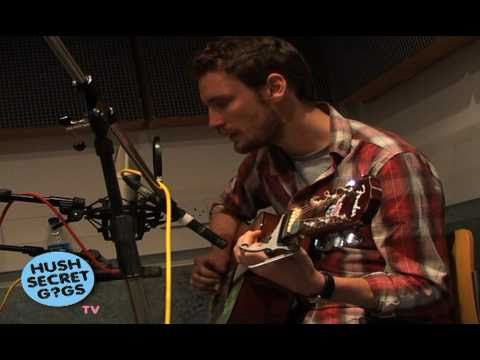 HUSH TV (Hush Secret Gigs) - Matt Trakker - 'Be brave' (acoustic session)