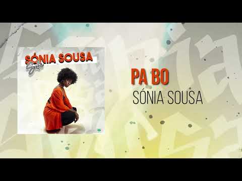 Sónia Sousa - Pa Bo