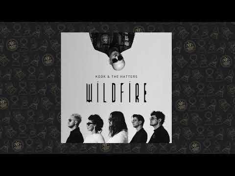 KDDK, The Hatters - WILDFIRE