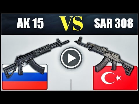 Turkish SAR-308 VS Russian AK-15 Assault Rifle | Infantry Rifle