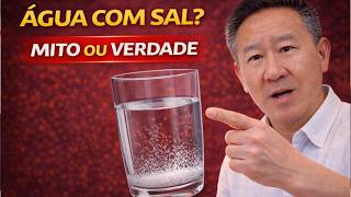 ÁGUA COM SAL EM JEJUM: VERDADE OU MITO? | Peter Liu
