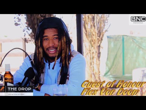 Flex Von Doom on Career, Conscious Rapping and emotional Intelligence with Lisa Rakhodile | The Drop