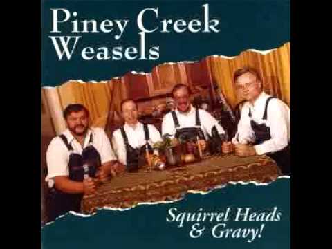 Piney Creek Weasels - Yeller Cat