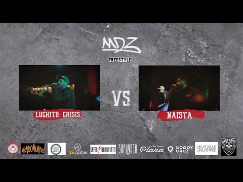LUCHITO CRISIS vs NAISTA   CUARTOS MDZ FREESTYLE
