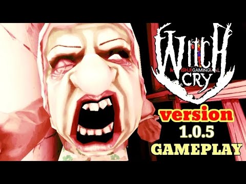 WITCH CRY HORROR HOUSE Updated Full Gameplay Android