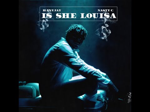BTS VIDEO: Hanu Jay - Is She Louisa feat. Nasty C