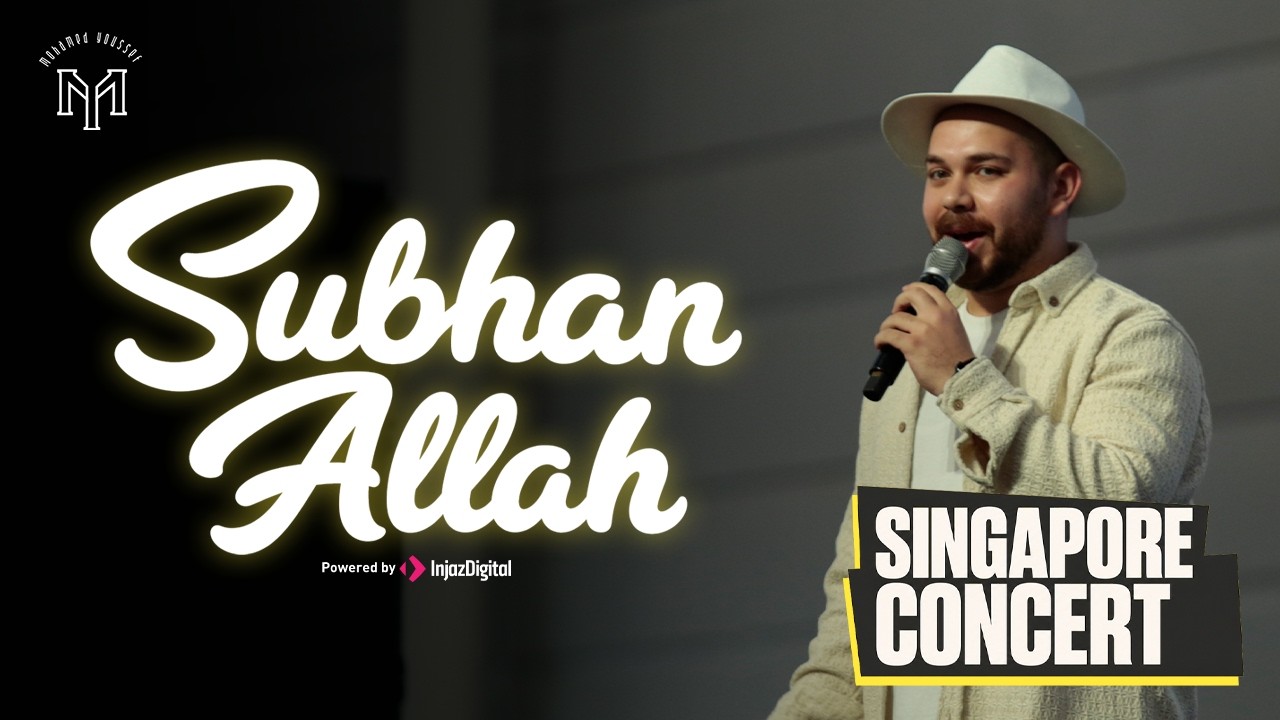Mohamed Youssef | Subhan Allah | Singapore Concert | LIVESTREAM