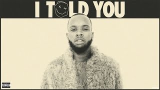Tory Lanez - I Told You , Another One (I Told You)